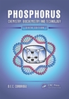 Image for Phosphorus: chemistry, biochemistry and technology