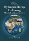 Image for Hydrogen storage technology  : materials and applications