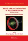 Image for Monte Carlo calculations in nuclear medicine: applications in diagnostic imaging : 25