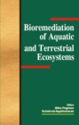 Image for Bioremediation of aquatic and terrestrial ecosystems