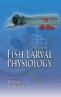 Image for Fish larval physiology