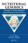 Image for Nutritional genomics: the impact of dietary regulation of gene function on human disease