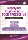 Image for Biopolymer engineering in food processing