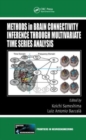Image for Methods in brain connectivity inference through multivariate time series analysis