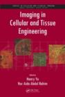 Image for Imaging in cellular and tissue engineering
