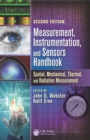 Image for Measurement, instrumentation, and sensors handbook: spatial, mechanical, thermal, and radiation measurement