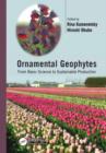 Image for Ornamental geophytes: from basic science to sustainable production