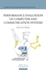 Image for Performance evaluation of computer and communication systems