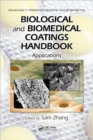 Image for Biological and biomedical coatings handbook: Applications