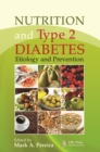 Image for Nutrition and type 2 diabetes: etiology and prevention