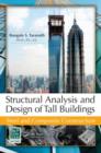 Image for Structural analysis and design of tall buildings  : steel and composite construction