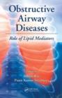 Image for Obstructive airway diseases: role of lipid mediators