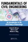 Image for Fundamentals of civil engineering  : an introduction to the ASCE body of knowledge