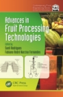 Image for Advances in fruit processing technologies