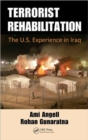 Image for Terrorist rehabilitation  : the U.S. experience in Iraq