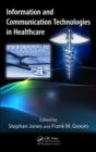 Image for Information and Communication Technologies in Healthcare