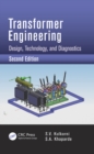 Image for Transformer engineering: design, technology, and diagnostics