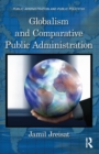 Image for Globalism and Comparative Public Administration