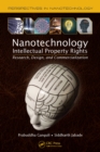 Image for Nanotechnology intellectual property rights: research, design, and commercialization
