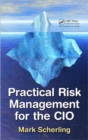 Image for Practical risk management for the CIO