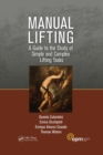 Image for Manual lifting  : a guide to the study of simple and complex lifting tasks
