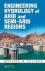 Image for Engineering hydrology of arid and semi-arid regions