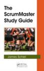 Image for The ScrumMaster Study Guide
