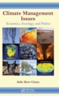 Image for Climate management issues  : economics, sociology, and politics