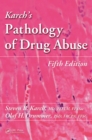 Image for Karch&#39;s pathology of drug abuse.