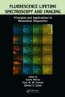 Image for Fluorescence lifetime spectroscopy and imaging: principles and applications in biomedical diagnostics