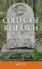 Image for Cold case research: resources for unidentified, missing, and cold homicide cases