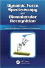 Image for Dynamic force spectroscopy and biomolecular recognition