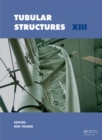 Image for Tubular structures XIII: proceedings of the 13th International Symposium on Tubular Structures, Hong Kong, China, 15-17 December 2010