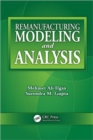 Image for Remanufacturing Modeling and Analysis
