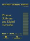 Image for Instrument engineers&#39; handbook.: (Process software and digital networks)