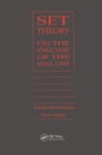 Image for Set theory: on the structure of the real line