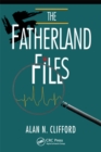 Image for The fatherland files