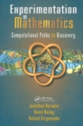 Image for Experimentation in mathematics: computational paths to discovery