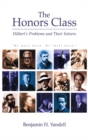 Image for The Honors Class: Hilbert&#39;s Problems and Their Solvers