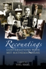 Image for Recountings: conversations with MIT mathematicians