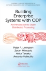 Image for Building enterprise systems with ODP: an introduction to Open Distributed Processing