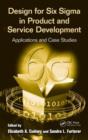 Image for Design for Six Sigma in product and service development: applications and case studies