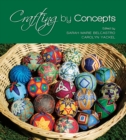 Image for Crafting by concepts: fiber arts and mathematics