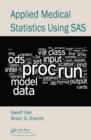 Image for Applied medical statistics using SAS