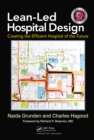 Image for Lean-led hospital design: creating the efficient hospital of the future