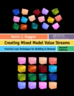 Image for Creating mixed model value streams: practical lean techniques for building to demand
