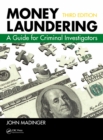 Image for Money laundering: a guide for criminal investigators