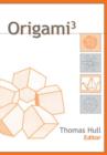 Image for Origami 3: Third International Meeting of Origami Science, Math, and Education