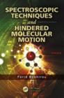 Image for Spectroscopic Techniques and Hindered Molecular Motion