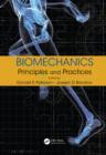 Image for Biomechanics: principles and practices